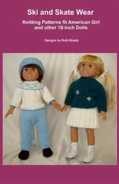 Cover Ski and Skate Wear, Knitting Patterns fit American Girl and other 18-Inch Dolls (eBook, ePUB)