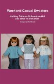 Weekend Casual Sweaters, Knitting Patterns fit American Girl and other 18-Inch Dolls (eBook, ePUB) Weekend Casual Sweaters, Knitting Patterns fit American Girl and other 18-Inch Dolls (eBook, ePUB)