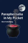 Paraphernalia in My Pocket (Poetry of Rich Feitelberg, #1) (eBook, ePUB)