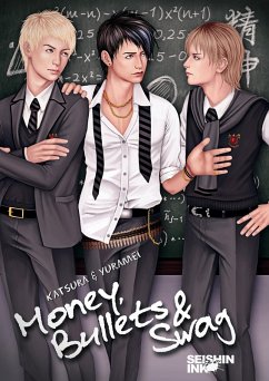 Money, Bullets and Swag (Illustrated yaoi novel) (eBook, ePUB) - Katsura