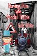 Having Fun With Model Trains (eBook,... - Bild 1
