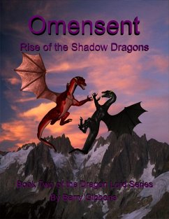 Cover Omensent: Rise of the Shadow Dragons (The Dragon Lord, #2) (eBook, ePUB)