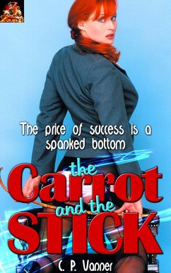 Cover The Carrot and the Stick (eBook, ePUB)