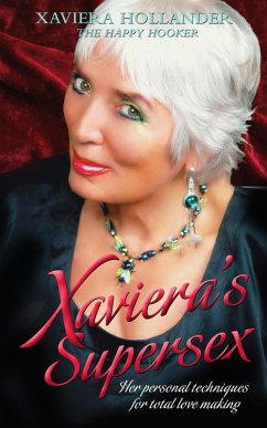 Cover Xaviera's Supersex: Her Personal Techniques for Total Lovemaking (eBook, ePUB)