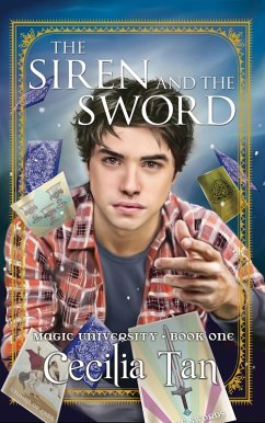 Cover The Siren and the Sword (Magic University, #1) (eBook, ePUB)