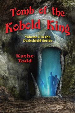 Cover Tomb of the Kobold King (eBook, ePUB)