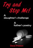 Try and Stop Me - A Daughter's Challenge, A Father's Poetry (eBook, ePUB)