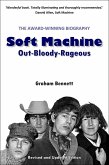 Soft Machine: Out-Bloody-Rageous (eBook, ePUB)