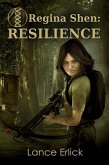 Regina Shen: Resilience (eBook, ePUB)