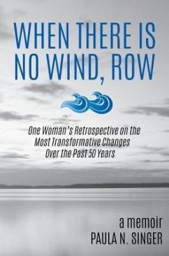 Cover When There Is No Wind, Row (eBook, ePUB)