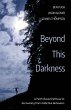 Beyond This Darkness - Bild 1