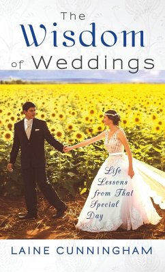 The Wisdom of Weddings - Cunningham, Laine