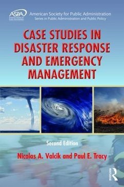 Case Studies in Disaster Response and Emergency Management - Valcik, Nicolas A; Tracy, Paul E