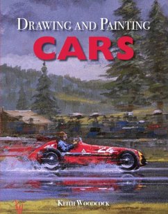 Drawing and Painting Cars - Woodcock, Keith
