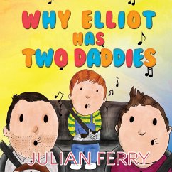 Why Elliot Has Two Daddies - Julian Ferry