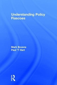 Understanding Policy Fiascoes - T Hart, Paul
