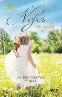 Bir Nefes ve Izler - Sümeyye Ünal, Emine