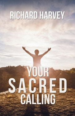 Your Sacred Calling - Richard Harvey