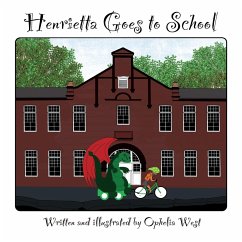 Henrietta Goes to School - West, Ophelia