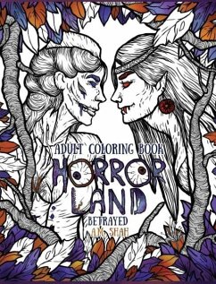 Adult Coloring Book Horror Land - Shah, A. M.
