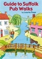 Guide to Suffolk Pub Walks - Page, Laurie