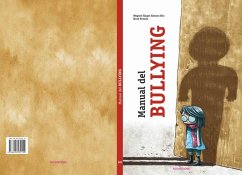 Manual del bullying - Alonso Diz, Miguel Ángel