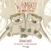 Wombats. El mágico suceso Wombats. El mágico suceso