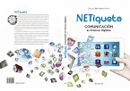 Netiqueta : comunicación en entornos digitales