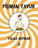 Pisman Tavuk