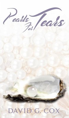 Pearls For Tears - Cox, David G.