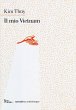 Il mio Vietnam - Bild 1