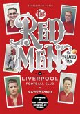 The Redmen of Liverpool FC: The Tobacco Years
