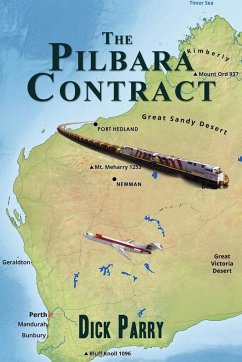 The Pilbara Contract - Dick Parry