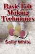 Basic Felt Making Techniques (eBook,... - Bild 1