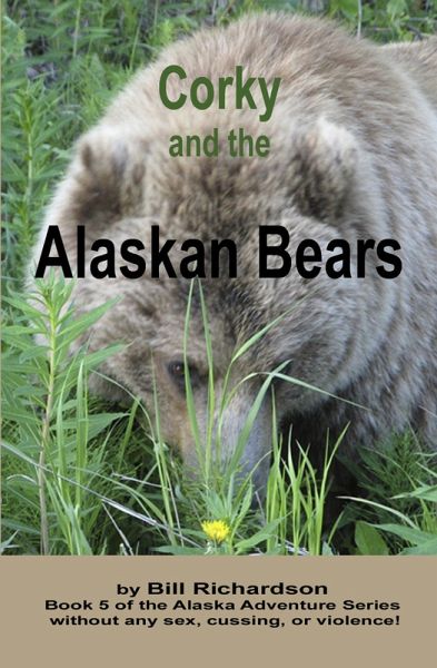 Corky and the Alaskan Bears (eBook, ePUB)