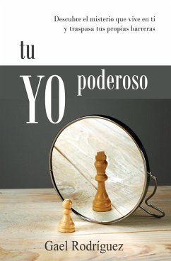 Tu YO Poderoso (eBook, ePUB) - Rodríguez, Gael