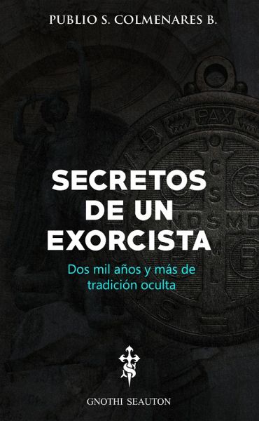 Secretos de un Exorcista (eBook, ePUB)