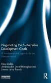 Negotiating the Sustainable Development Goals Negotiating the Sustainable Development Goals