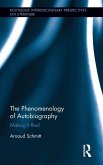 The Phenomenology of Autobiography