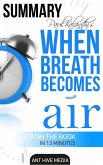 Paul Kalanithi's When Breath Becomes Air   Summary (eBook, ePUB)