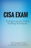 CISA Exam-Testing Concept-Online Auditing Techniques (eBook, ePUB)
