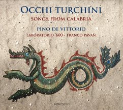Occhi Turchini-Songs From Calabria - De Vittorio,Pino/Pavan,Franco/Laboratorío 600