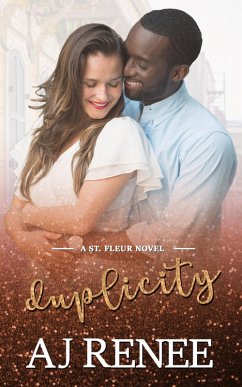 Duplicity (St. Fleur, #3) (eBook, ePUB) - Renee, Aj