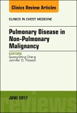 Pulmonary Complications of Non-Pulmonary Malignancy, An Issue of Clinics in Chest Medicine (eBook, ePUB)
