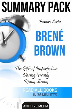 Feature Series Brené Brown: The Gifts of Imperfection, Daring Greatly, Rising Strong   Summary Pack (eBook, ePUB) - AntHiveMedia