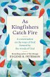 As Kingfishers Catch Fire (eBook, ePUB) - Bild 1