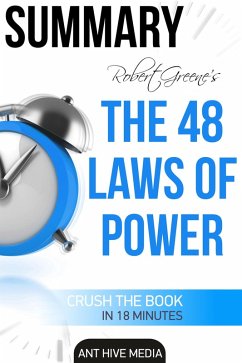 Robert Greene's The 48 Laws of Power Summary (eBook, ePUB) - AntHiveMedia