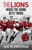 The Lions: When the Going Gets Tough (eBook, ePUB)