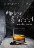 Whiskey & Weed (eBook, ePUB)