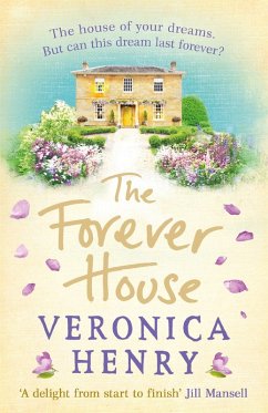 The Forever House (eBook, ePUB) - Henry, Veronica